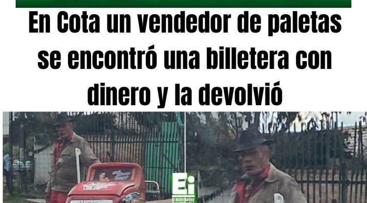 Hermoso, un vendedor de paletas se encontró una billetera con dinero en Cota y la devolvió