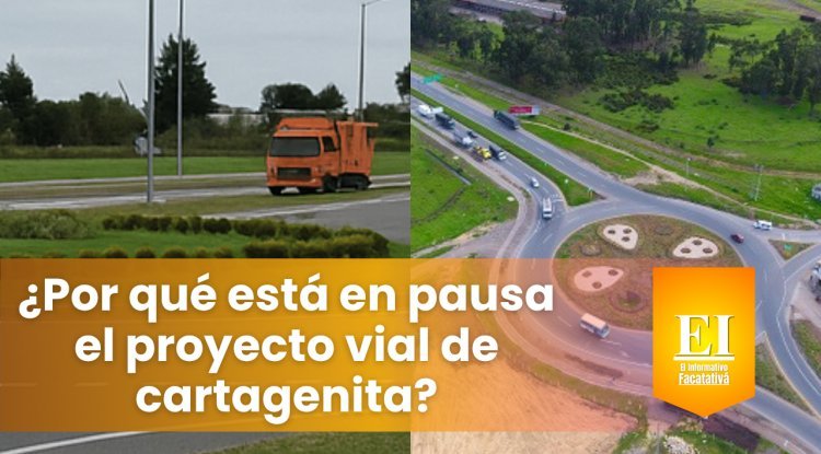 En pausa el proyecto vial de Cartagenita en Facatativá ¿por qué?