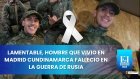Colombiano que vivió en Madrid, Cundinamarca, habría fallecido mientras combatía en Rusia