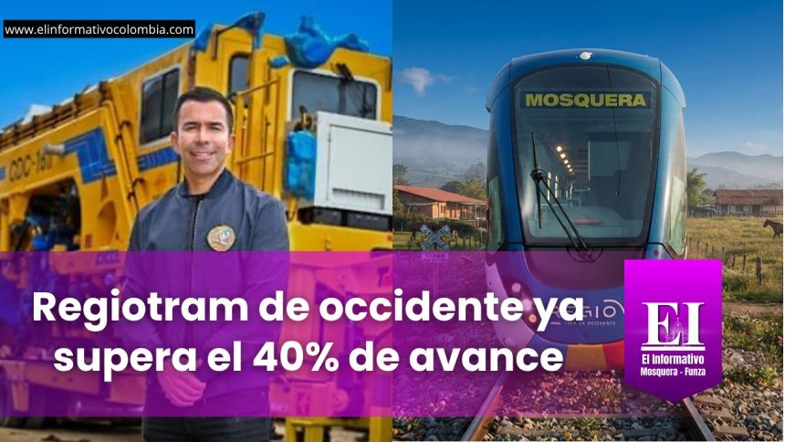 Regiotram de Occidente ya supera el 40% de avance