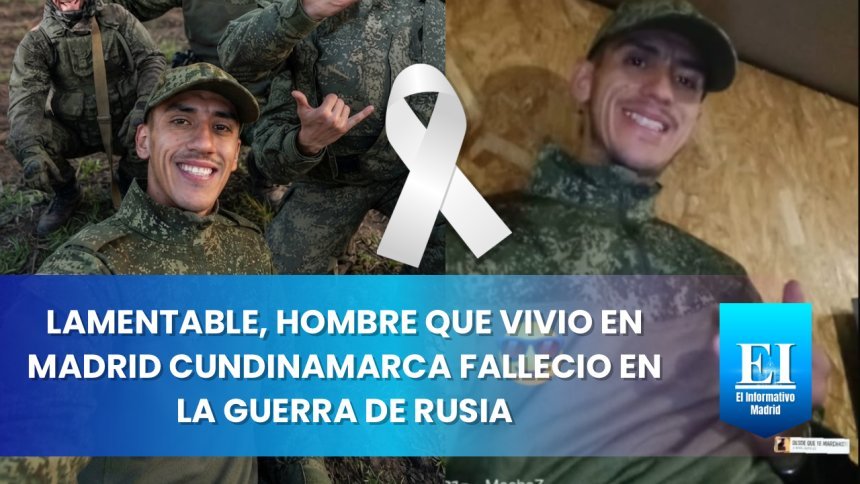 Colombiano que vivió en Madrid, Cundinamarca, habría fallecido mientras combatía en Rusia